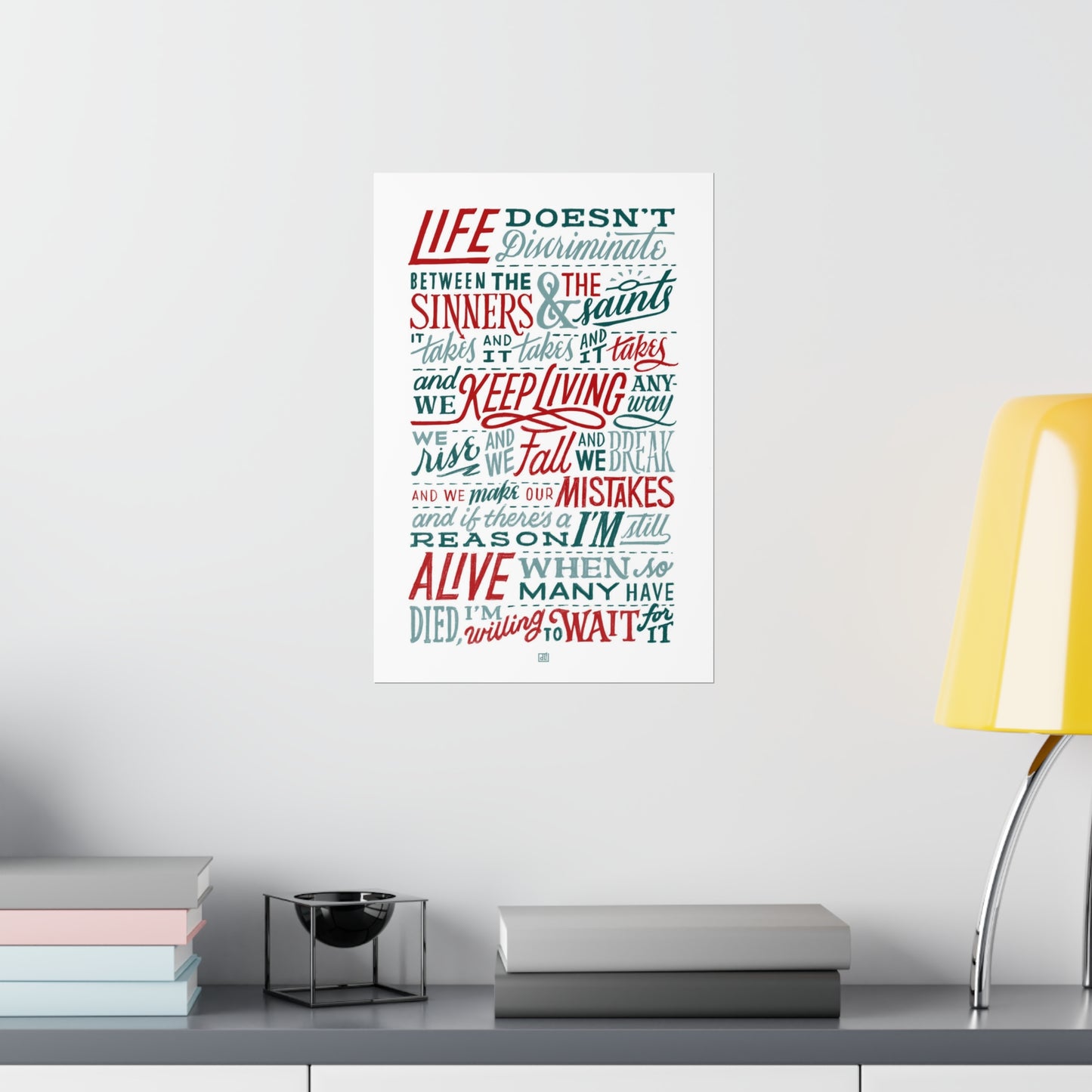 Wait For It #Dan4Ham Print