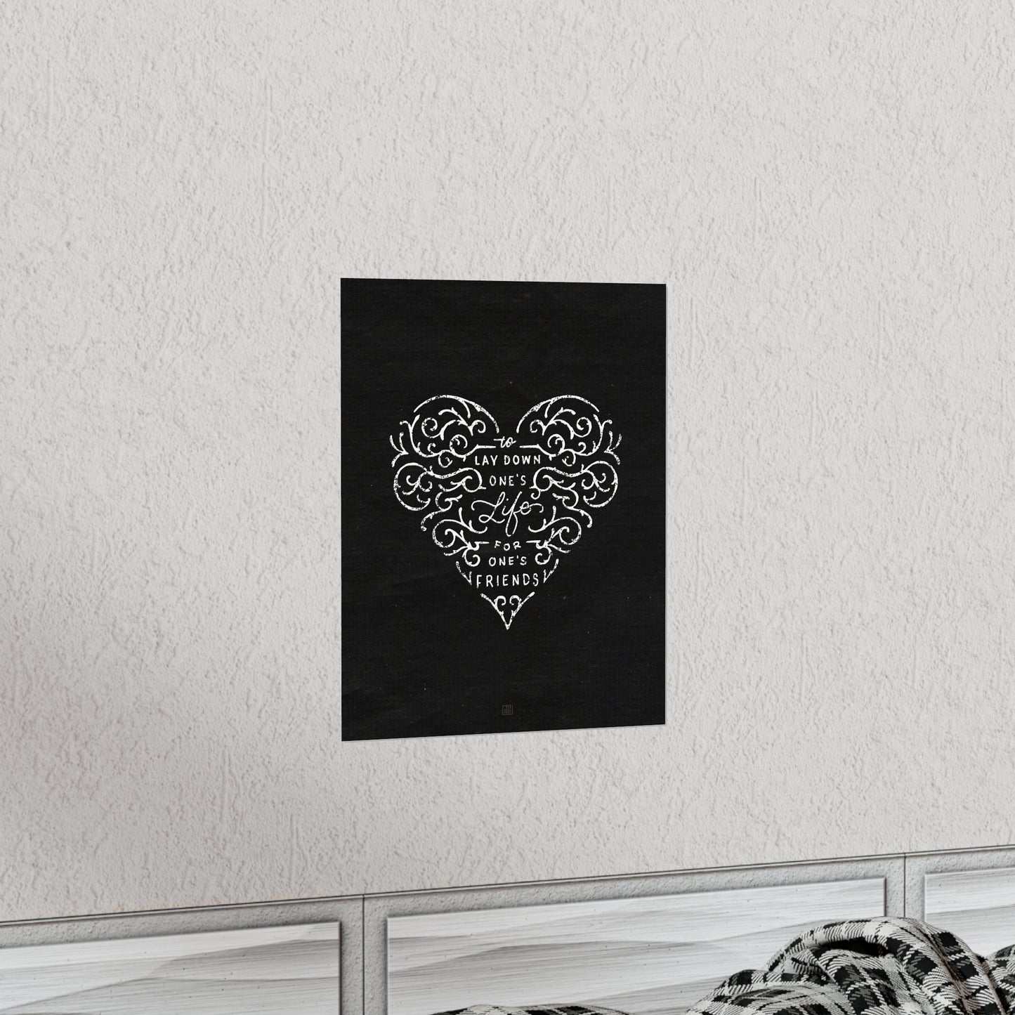 Greater Love Has No One Than This Print