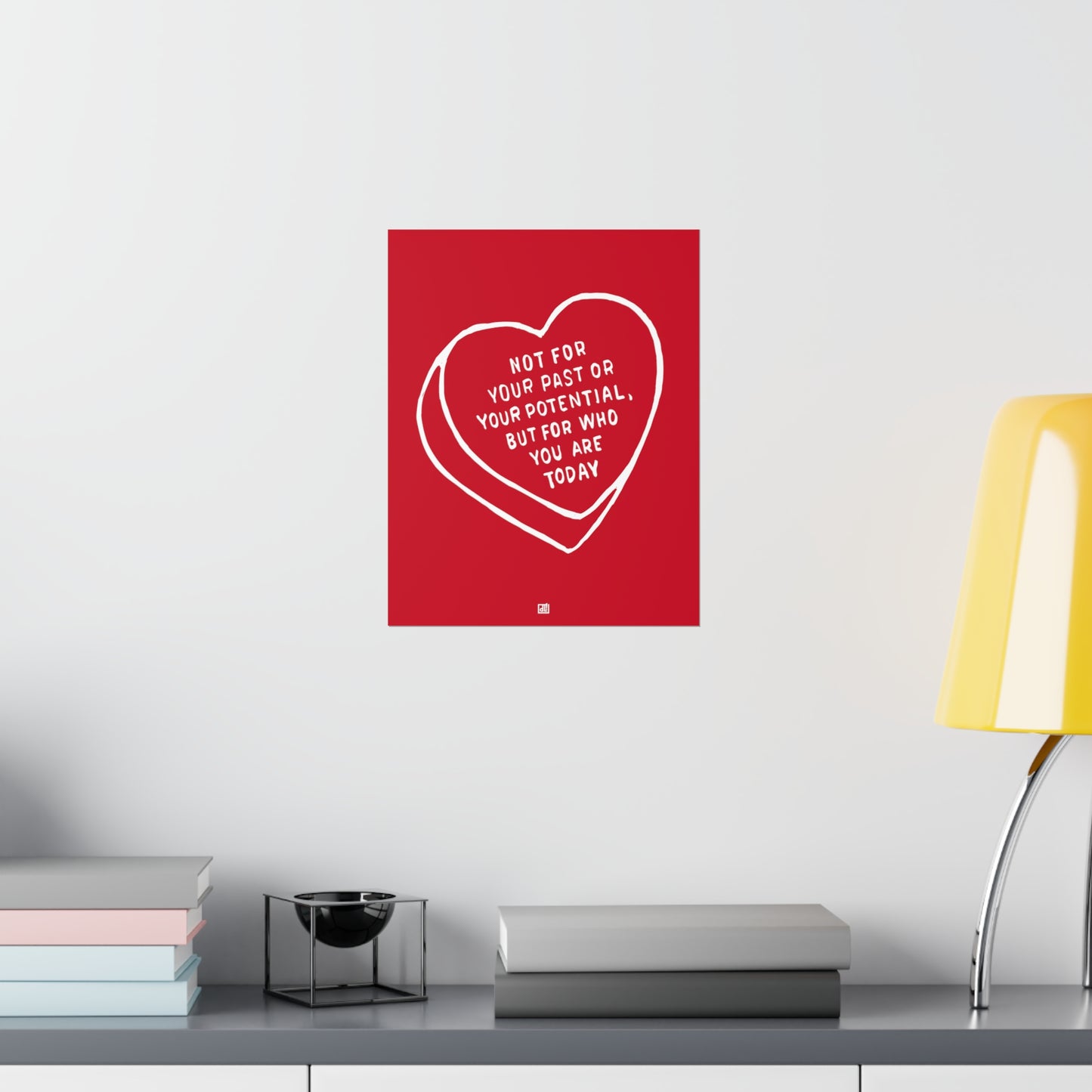 Why I Love You Print