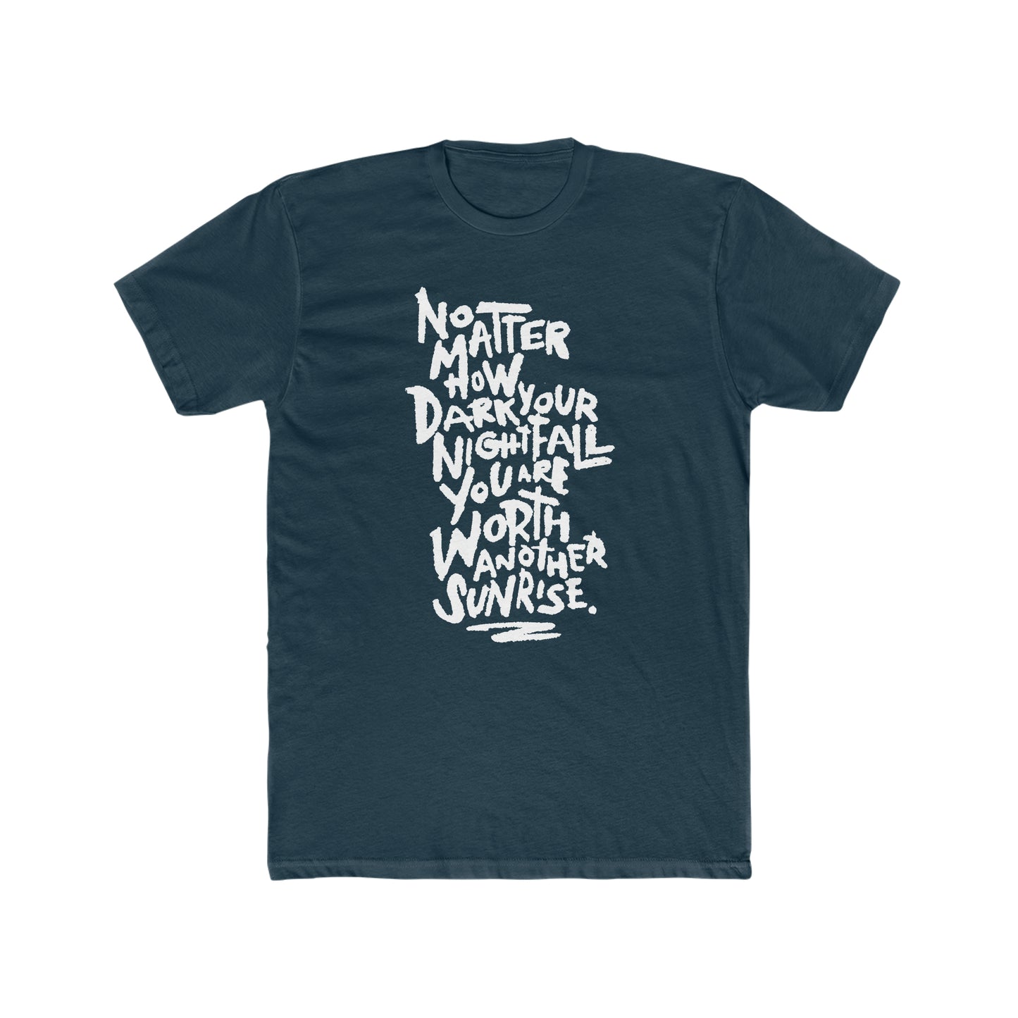 Worth Another Sunrise Tee