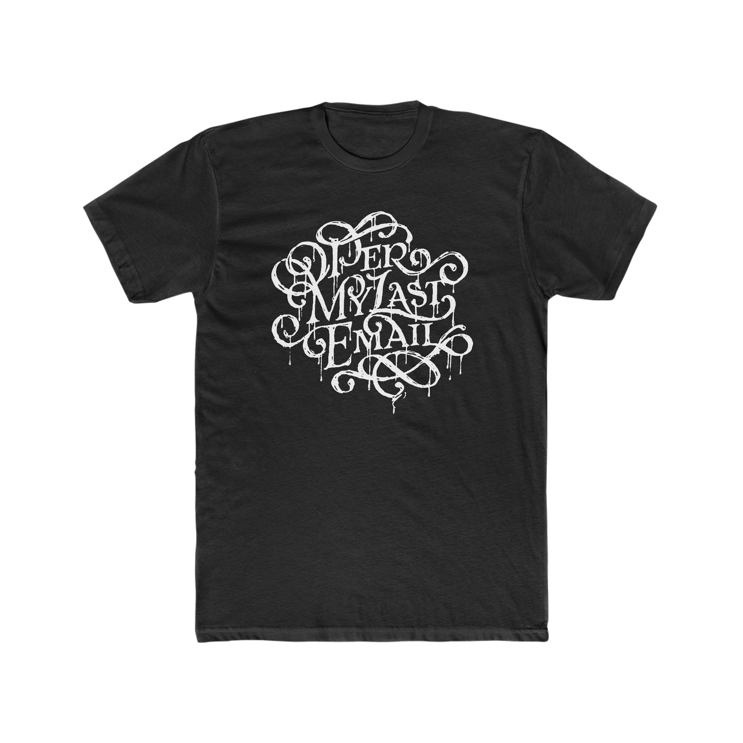 Per My Last Email Tee