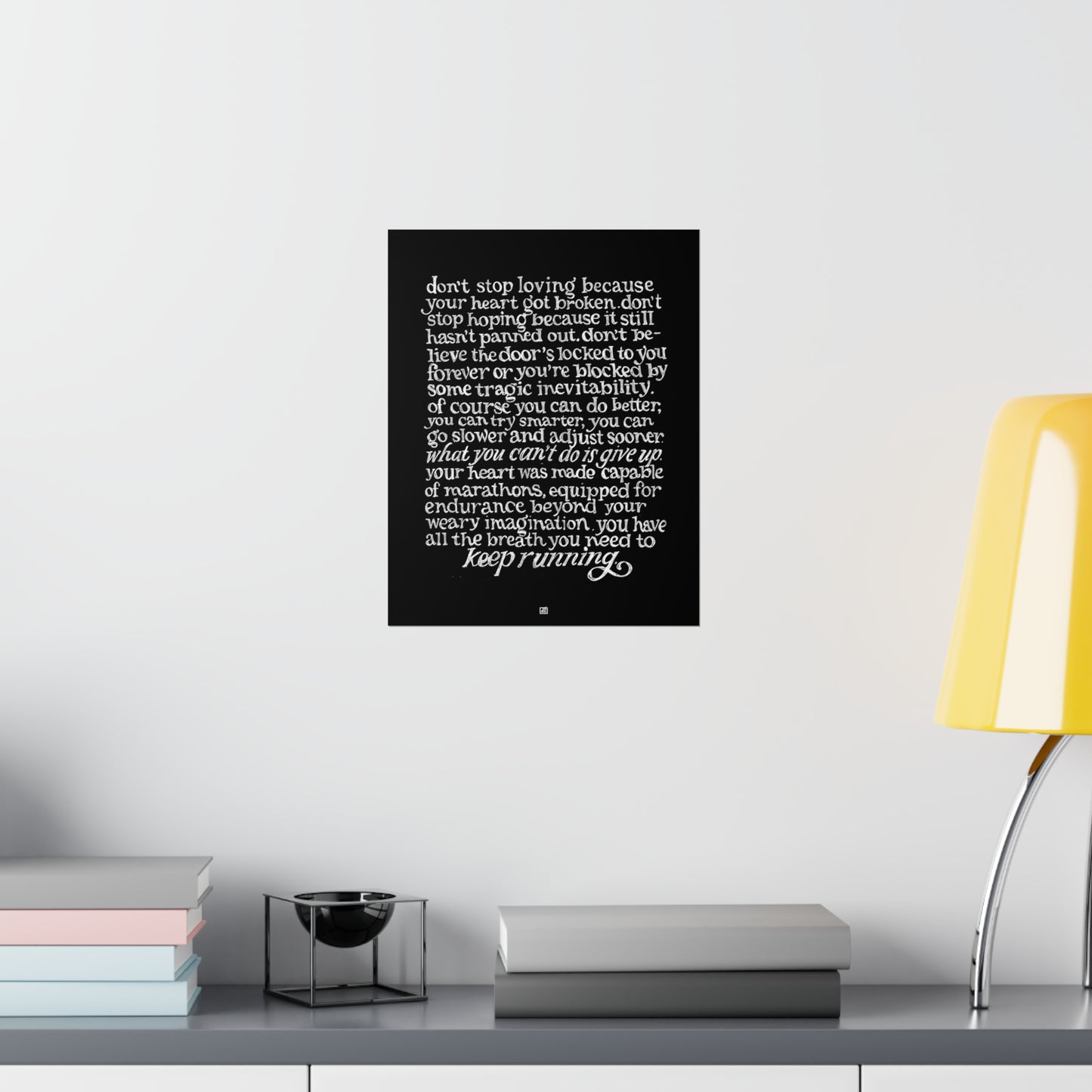 Don't Stop Running, Keep Loving Print — Black