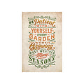 Be Patient, Weather Many Seasons Print