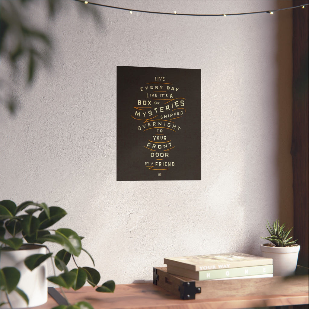 Life's A Box Of Mysteries Print — Black