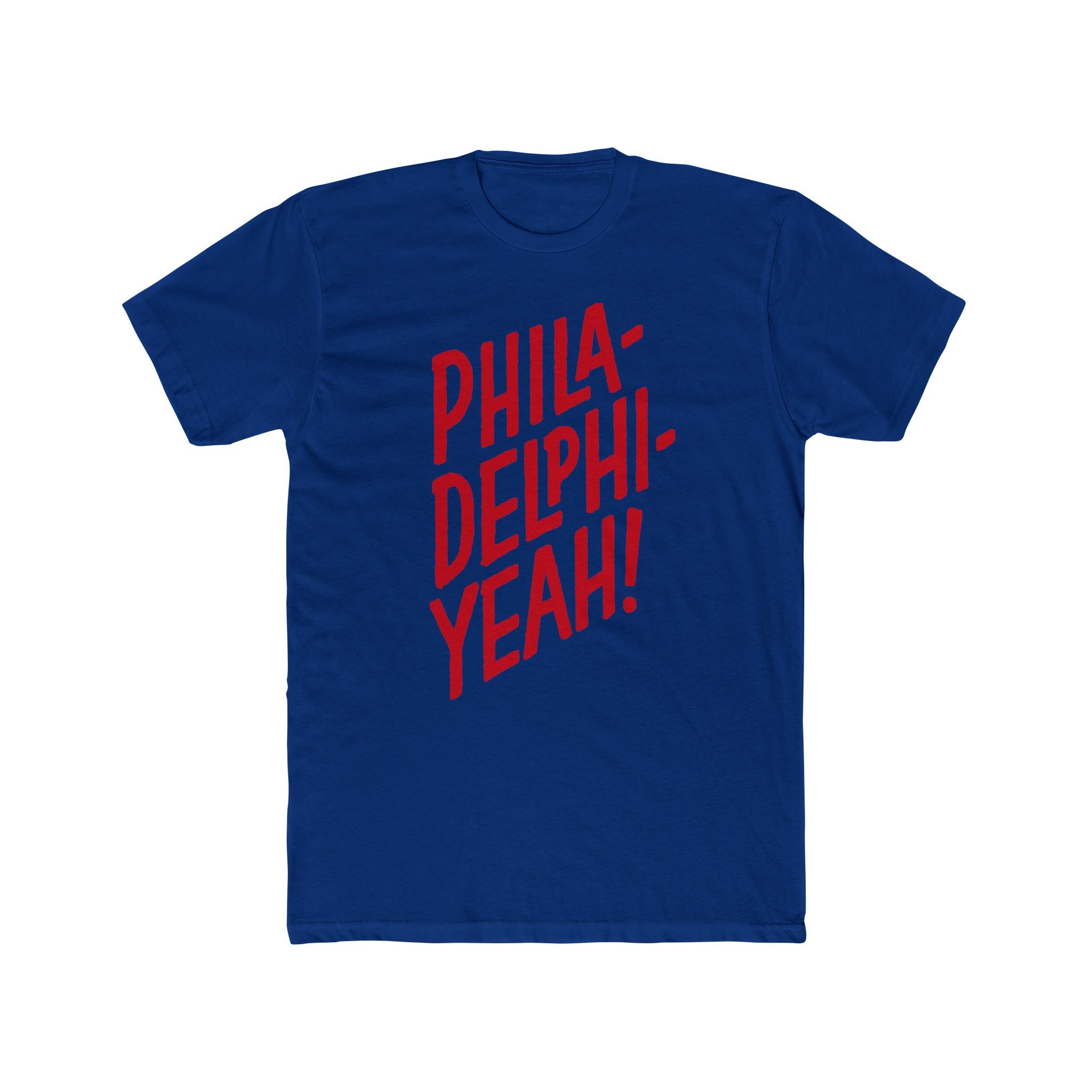 Phila-Delphi-Yeah! Original Tee