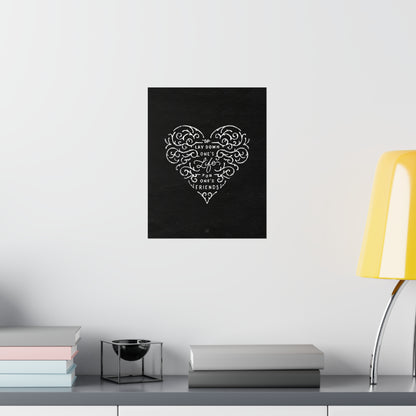 Greater Love Has No One Than This Print