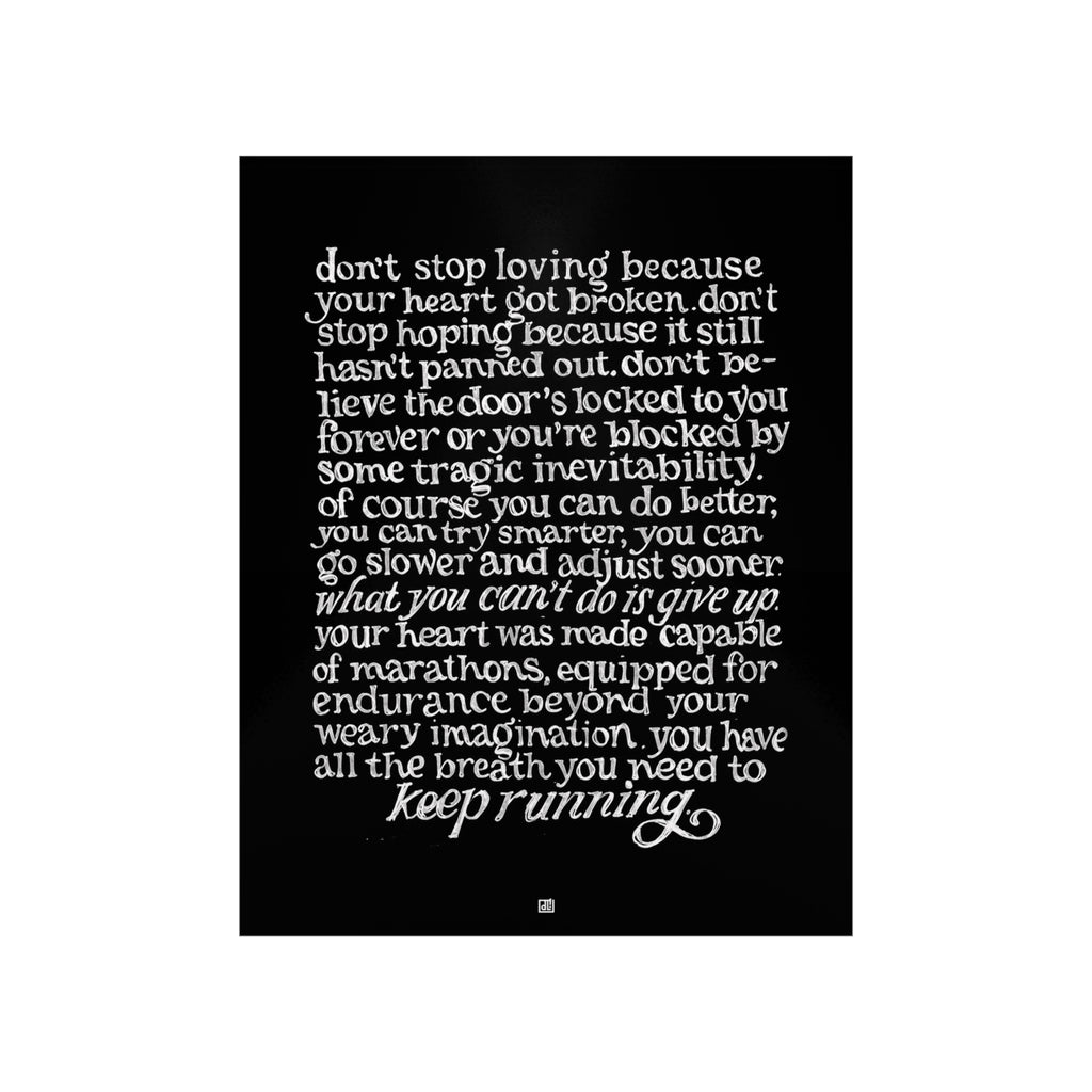 Don't Stop Running, Keep Loving Print — Black