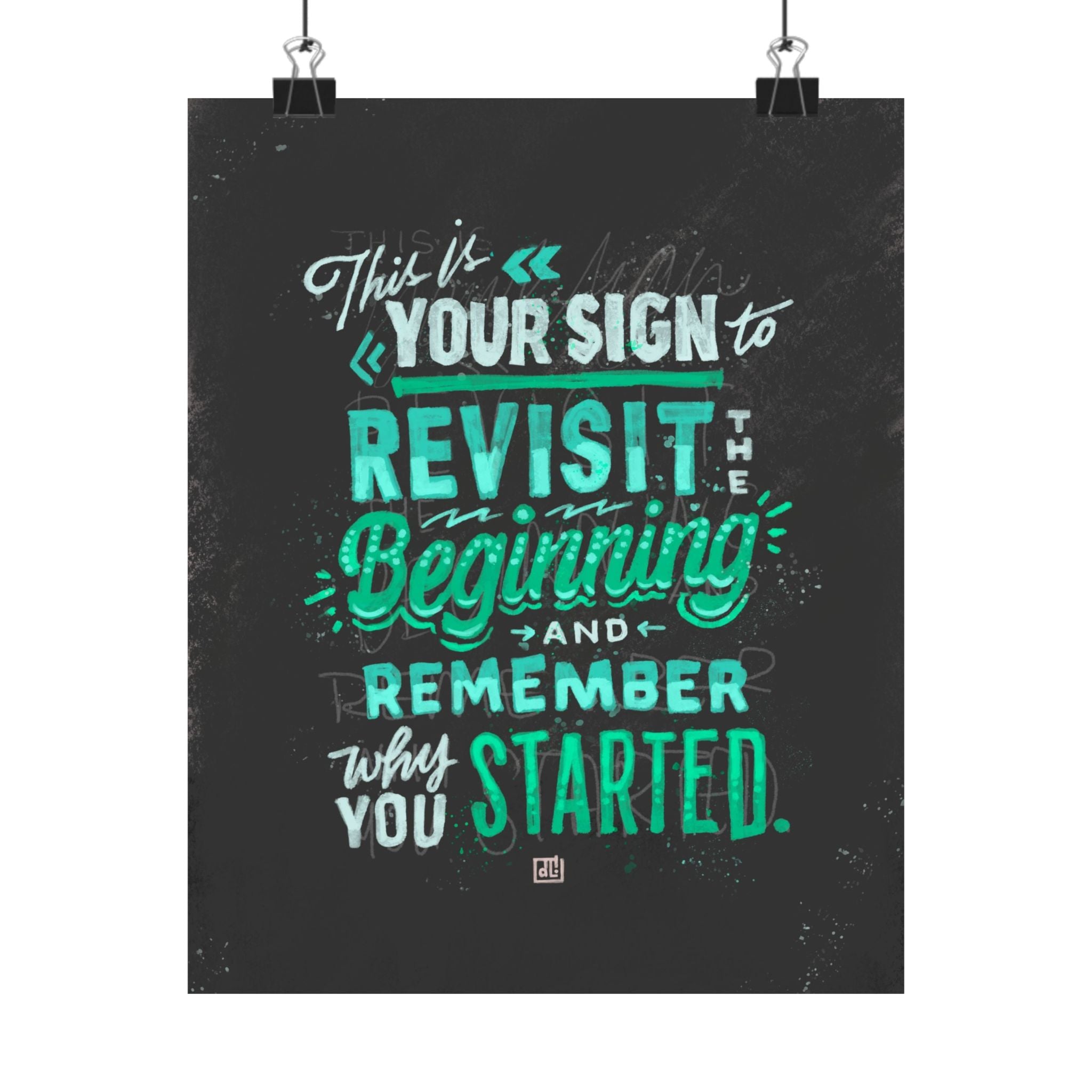 This Is Your Sign Series: Revisit and Remember — Green Print