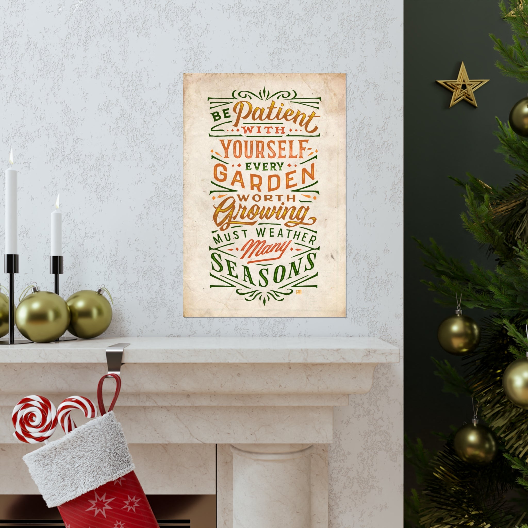 Be Patient, Weather Many Seasons Print