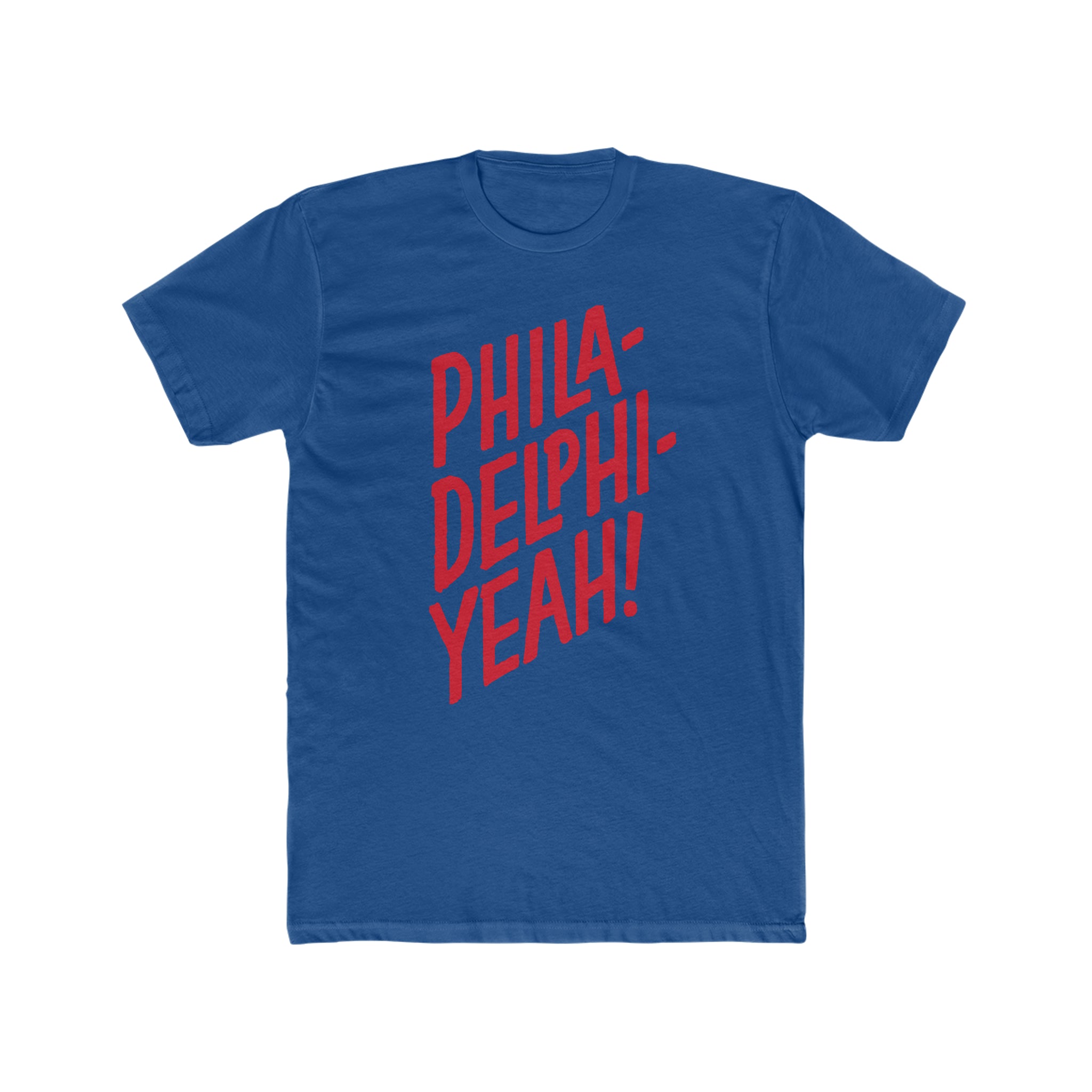 Phila-Delphi-Yeah! Original Tee