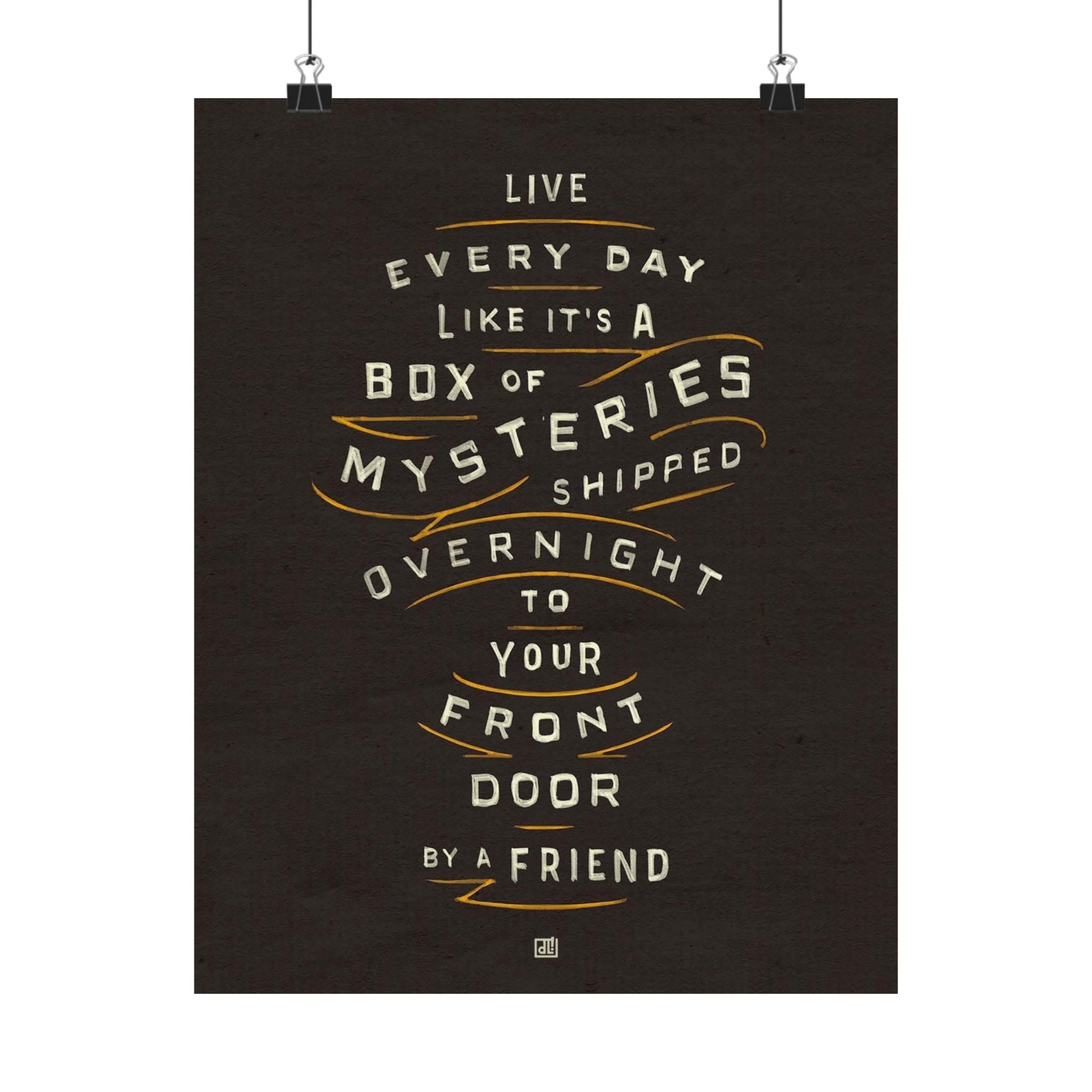 Life's A Box Of Mysteries Print — Black