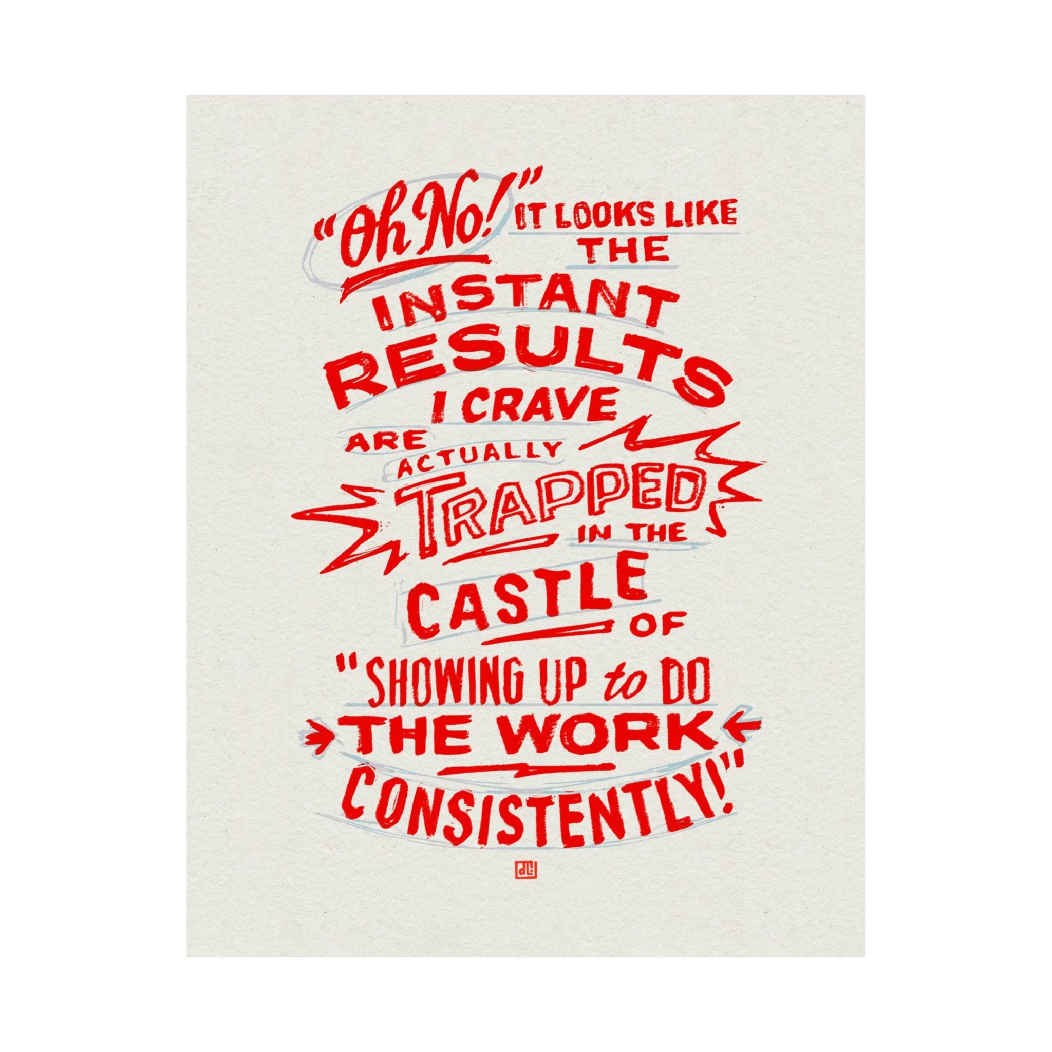 Oh No! Instant Results Are Trapped in the Castle Print