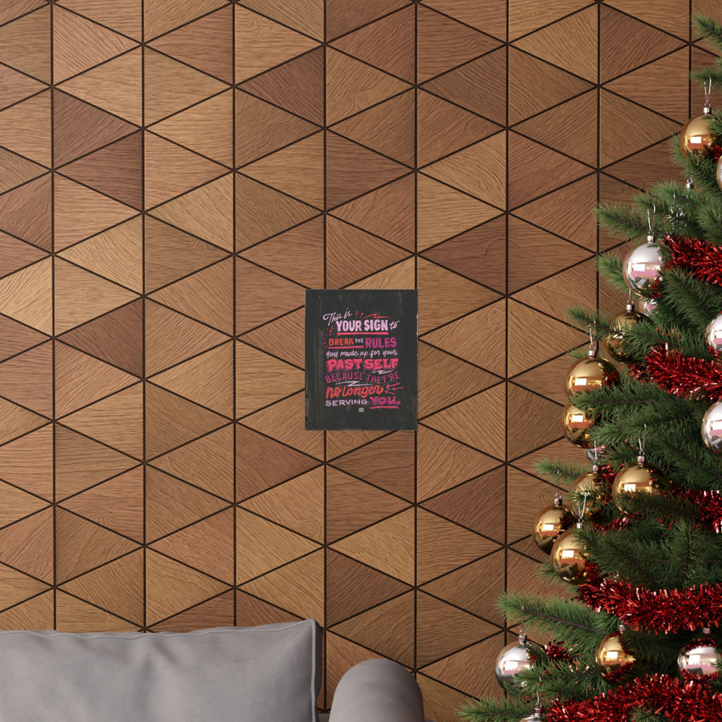 This Is Your Sign Series: Break The Rules — Red Print