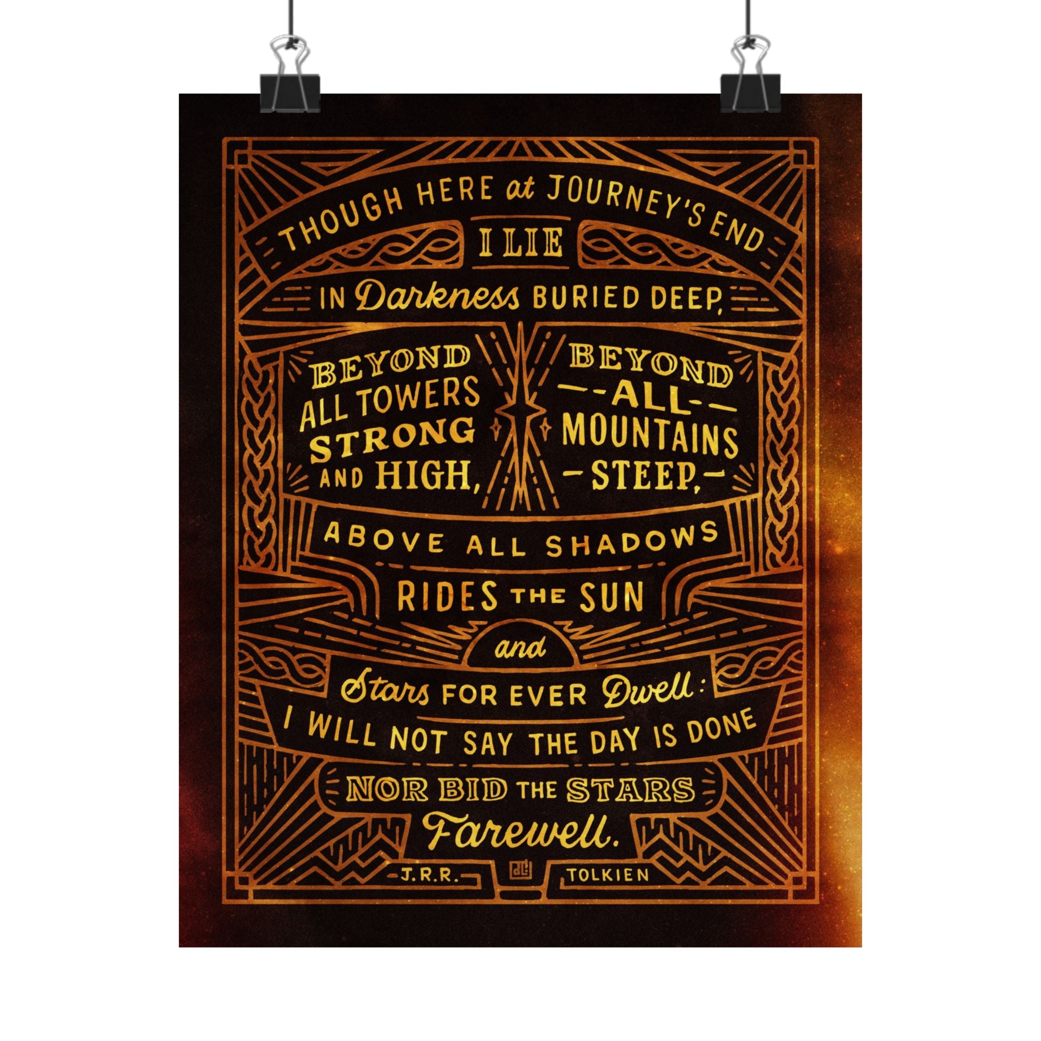 Though Here At Journey's End — Tolkien Print