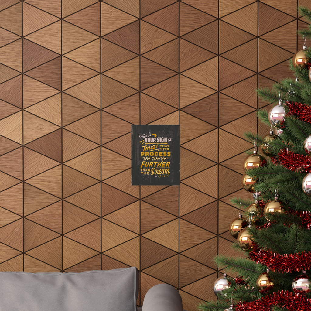 This Is Your Sign Series: Trust the Process — Yellow Print