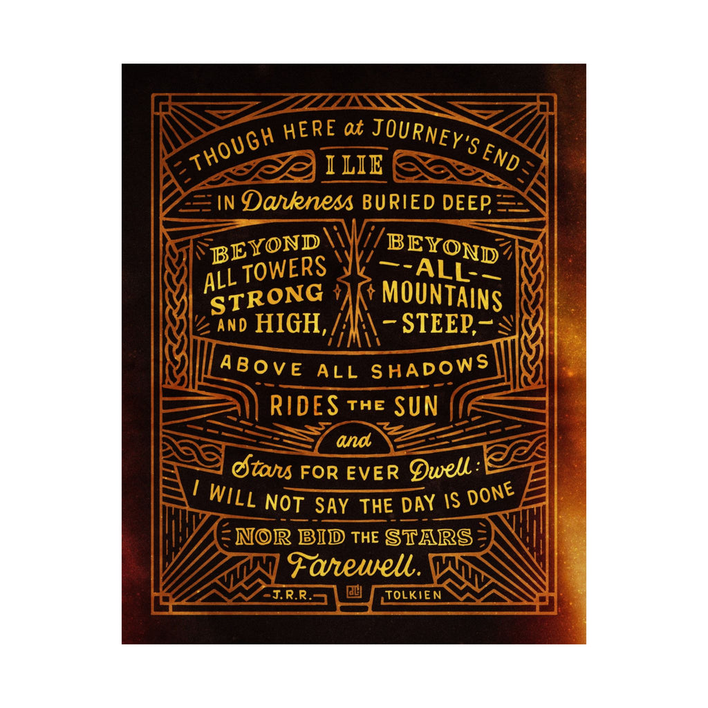 Though Here At Journey's End — Tolkien Print