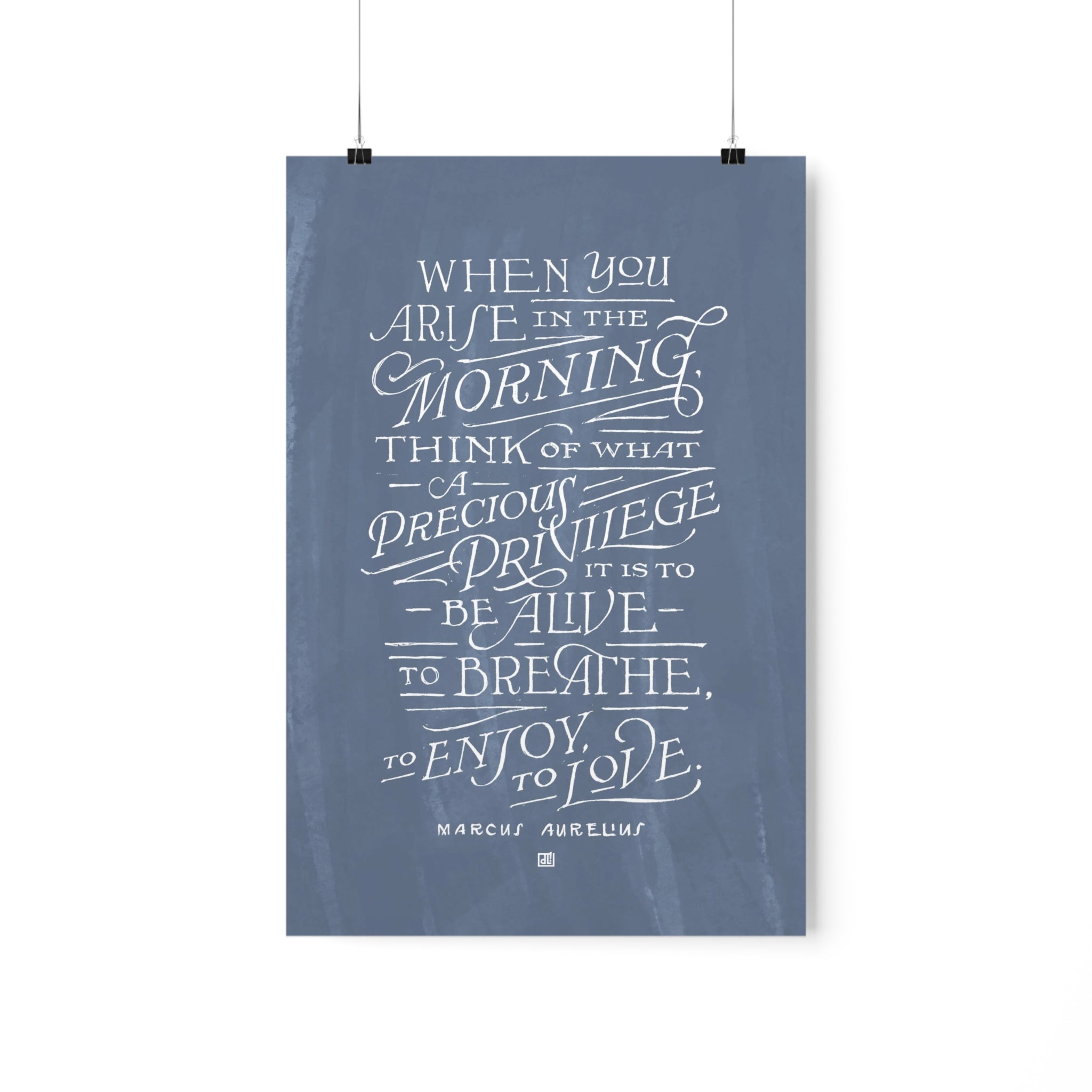 When You Arise In The Morning Marcus Aurelius Print