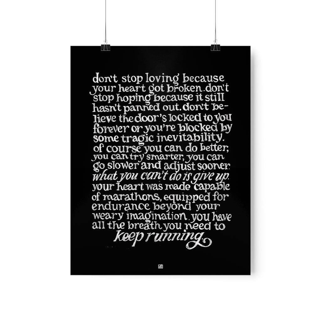 Don't Stop Running, Keep Loving Print — Black