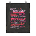 This Is Your Sign Series: Break The Rules — Red Print