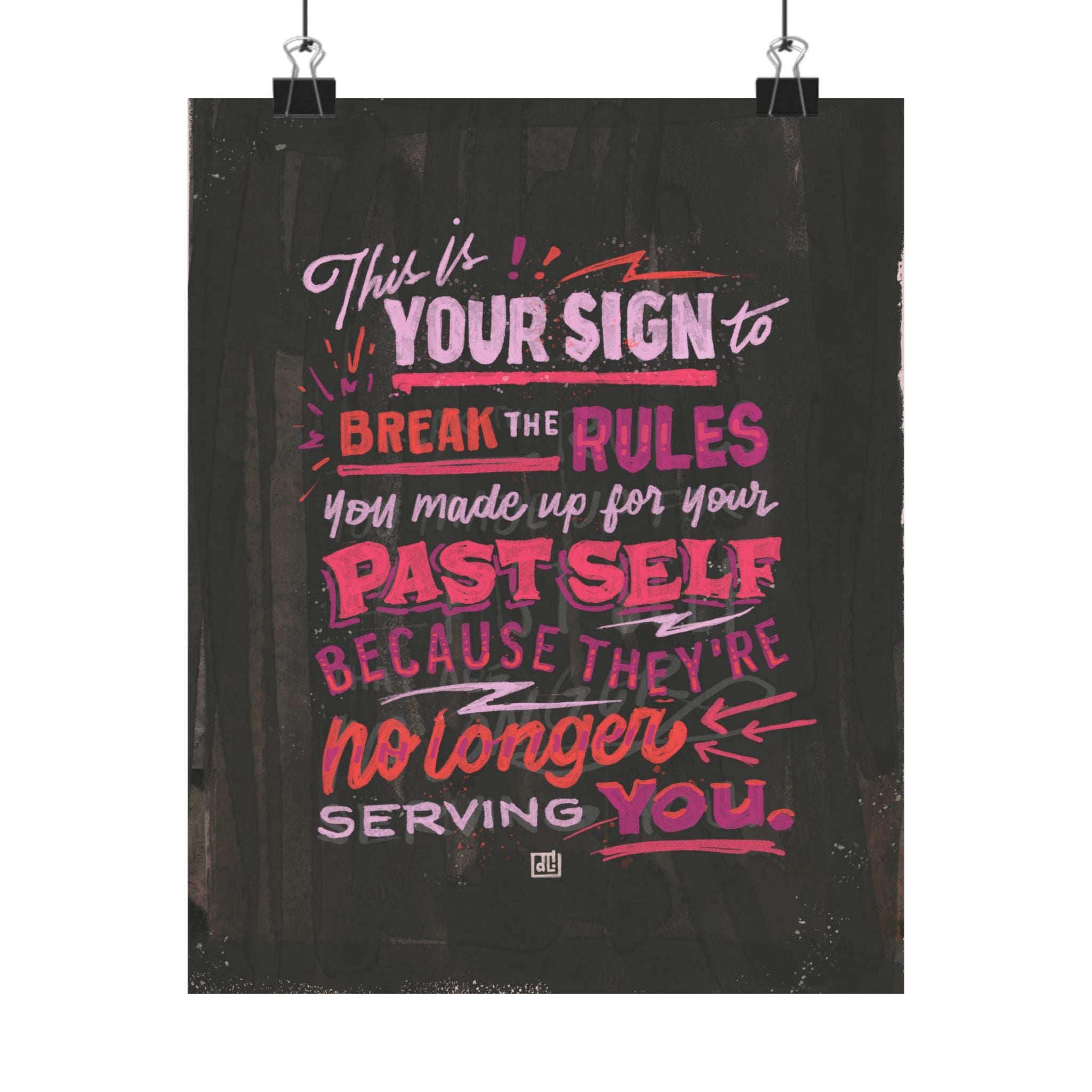 This Is Your Sign Series: Break The Rules — Red Print