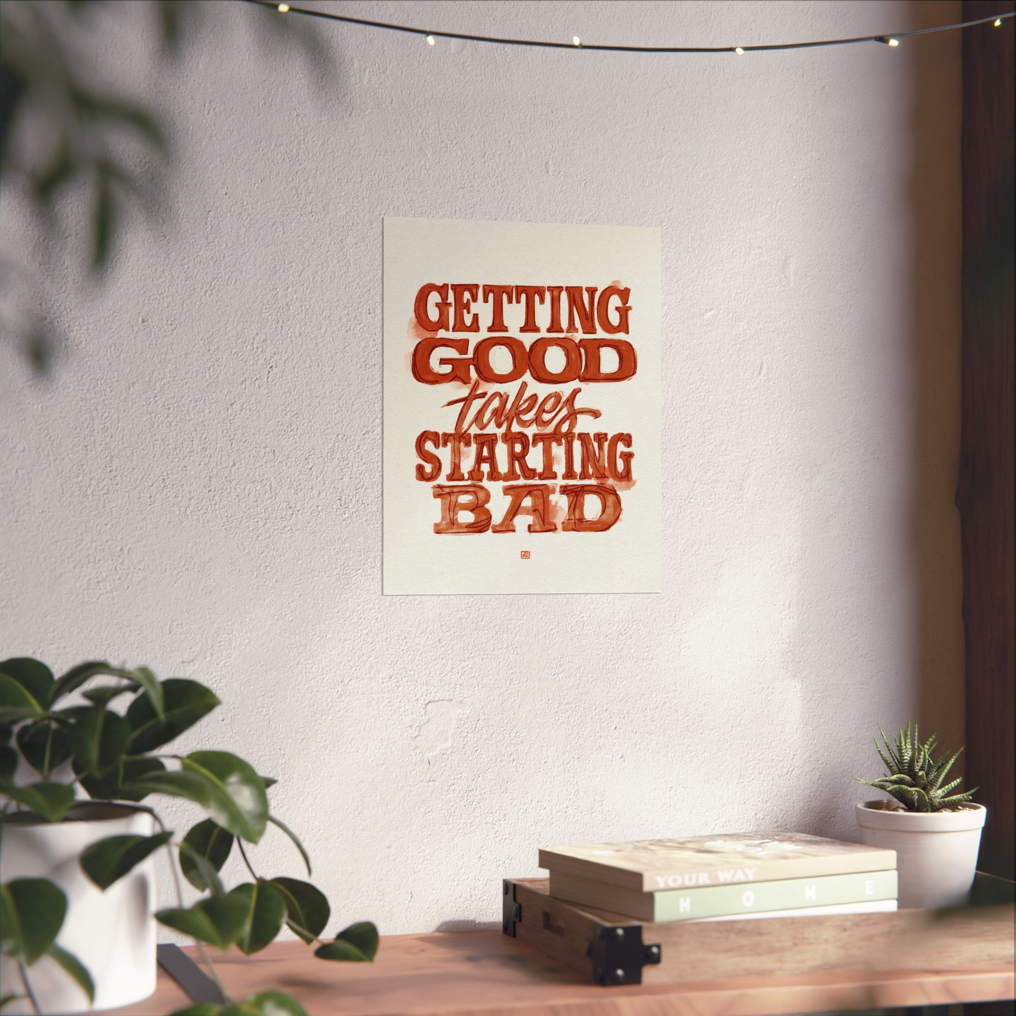 Getting Good Takes Starting Bad Print