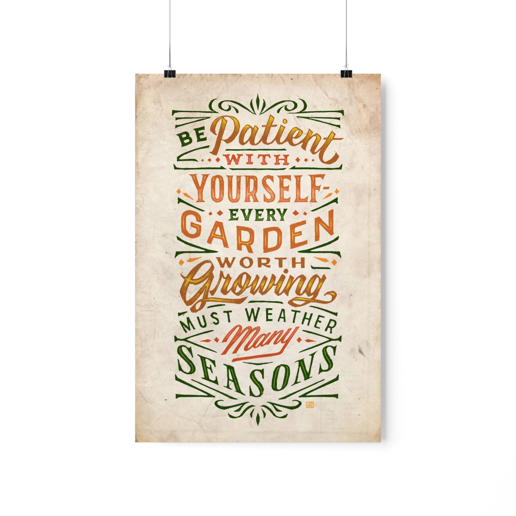 Be Patient, Weather Many Seasons Print