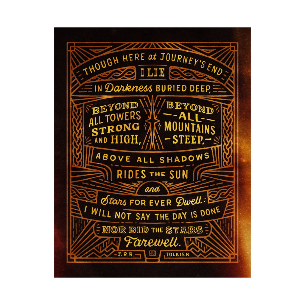 Though Here At Journey's End — Tolkien Print