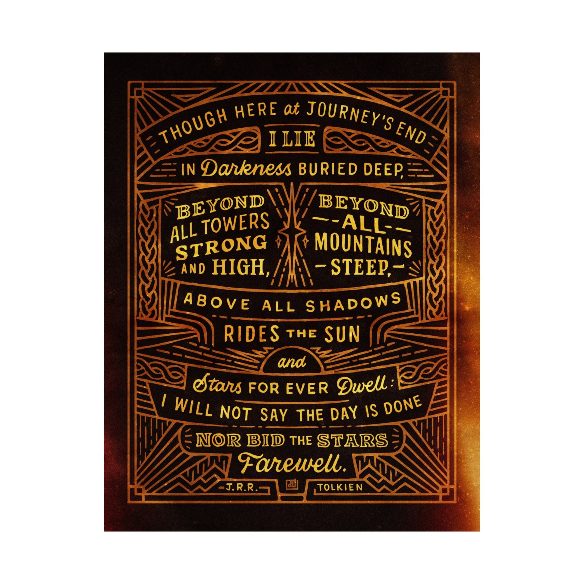 Though Here At Journey's End — Tolkien Print